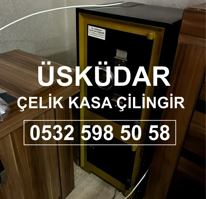 Üsküdar Kasa Çilingir